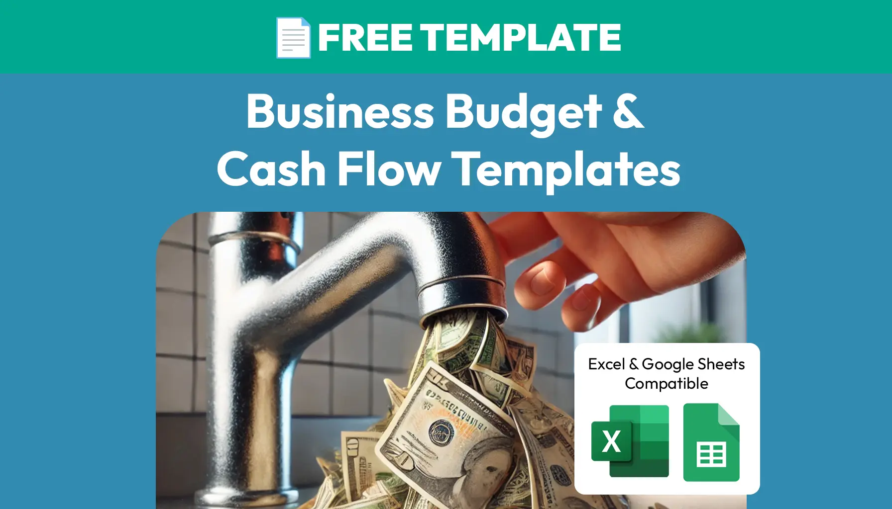 Free Business Budget & Cash Flow Templates [Excel & Google Sheets]