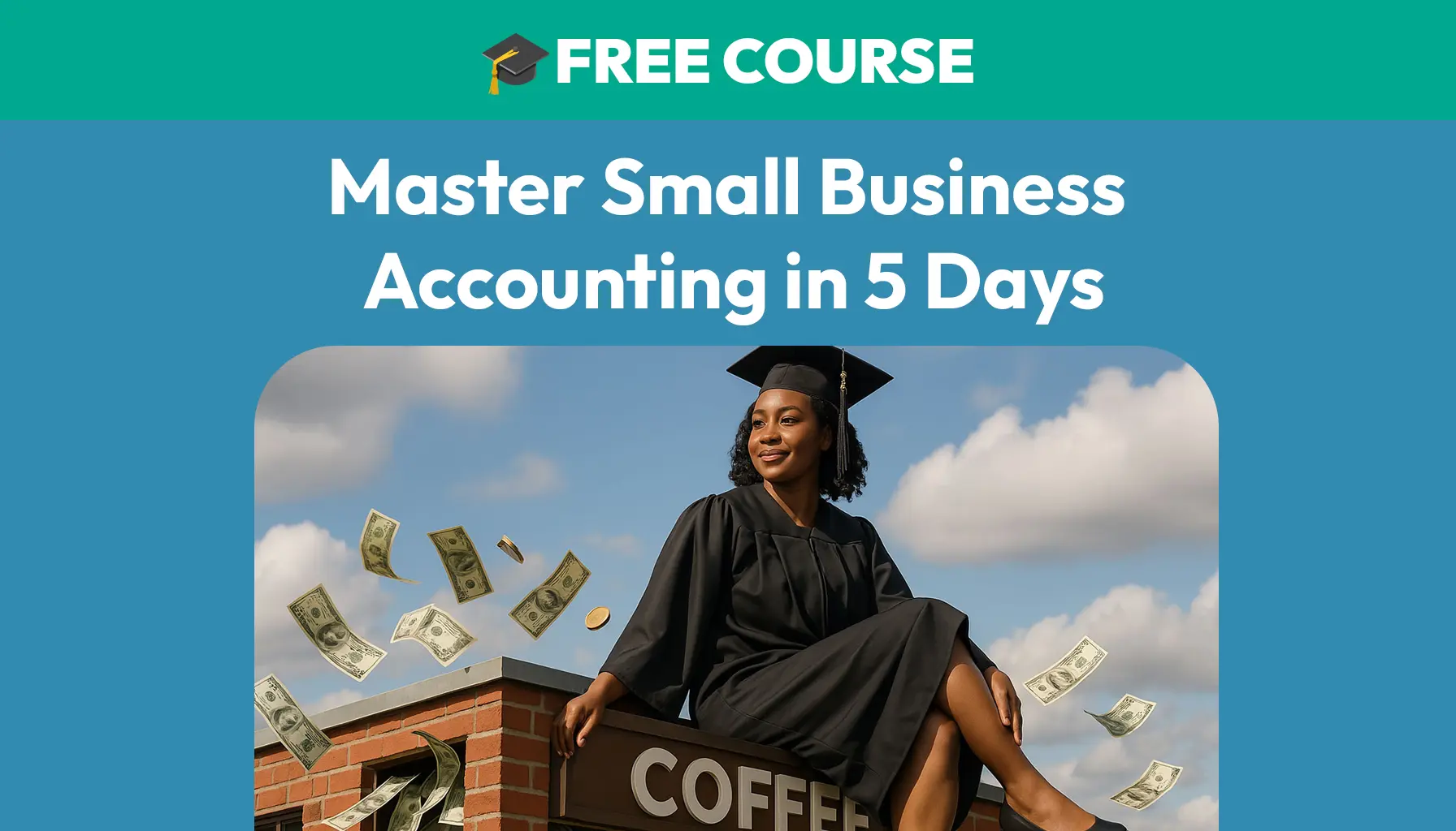 Free Course: Master Small Business Accounting In 5 Days